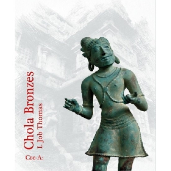 Chola Bronzes Chola Bronzes