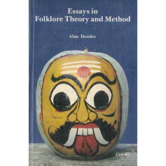 Essays in Folklore Theory and Method Essays in Folklore Theory and Method