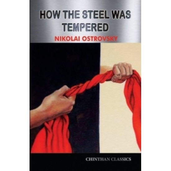 How the Steel was Tempered How the Steel was Tempered