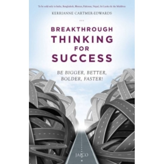 Breakthrough Thinking for Success Breakthrough Thinking for Success