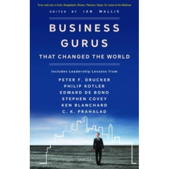 Business Gurus That Changed the World Business Gurus That Changed the World