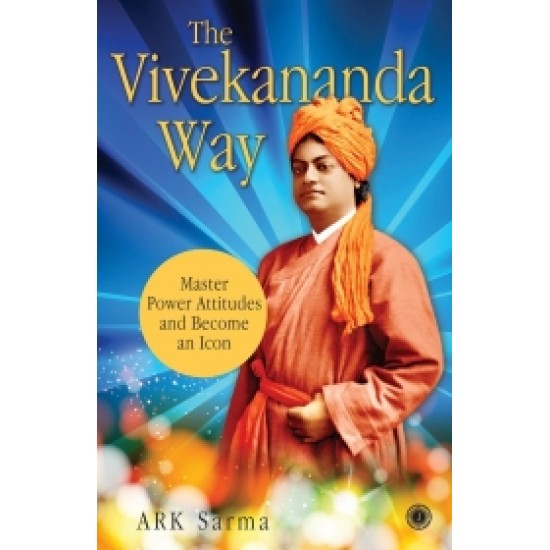 The Vivekananda Way The Vivekananda Way