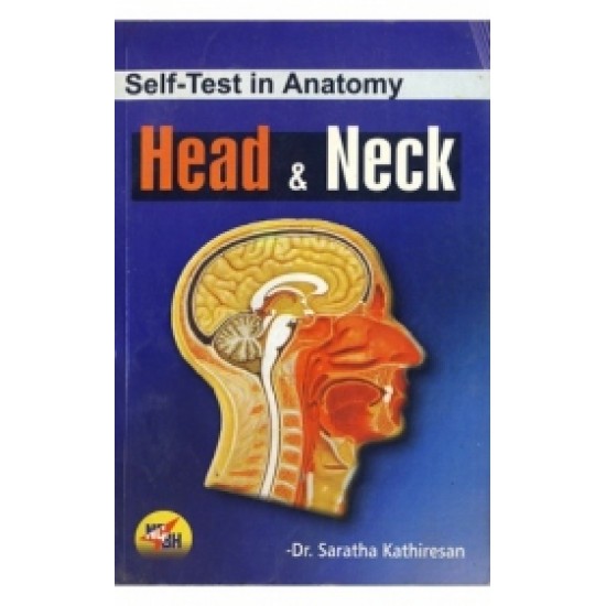 Self Test in Anatomy Head & Neck Self Test in Anatomy Head & Neck
