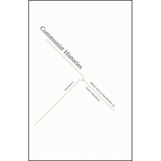 Communist Histories (Volume 1) Communist Histories (Volume 1)