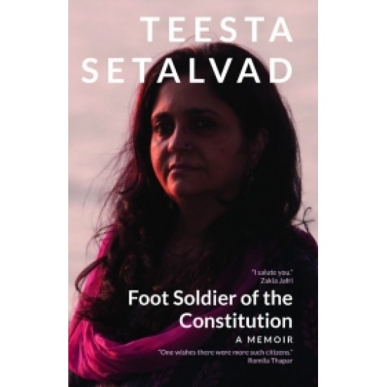 Foot Soldier of the Constitution: A Memoir Foot Soldier of the Constitution: A Memoir