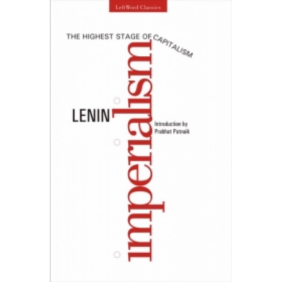 Imperialism, the Highest Stage of Capitalism Imperialism, the Highest Stage of Capitalism
