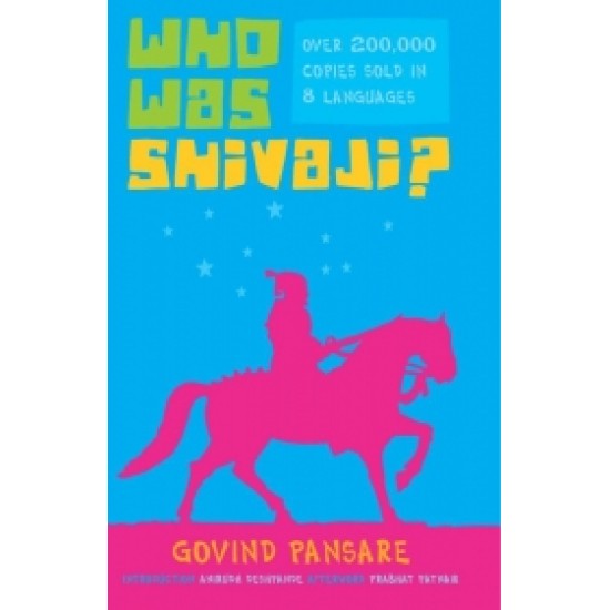 Who was Shivaji? Who was Shivaji?