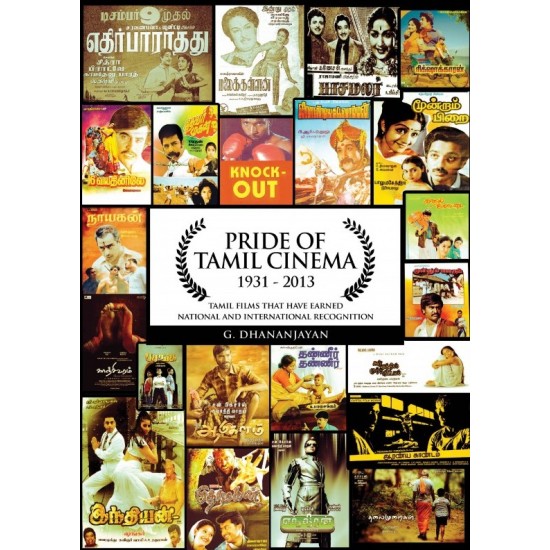 Pride of Tamil Cinema (1931-2013) Pride of Tamil Cinema (1931-2013)